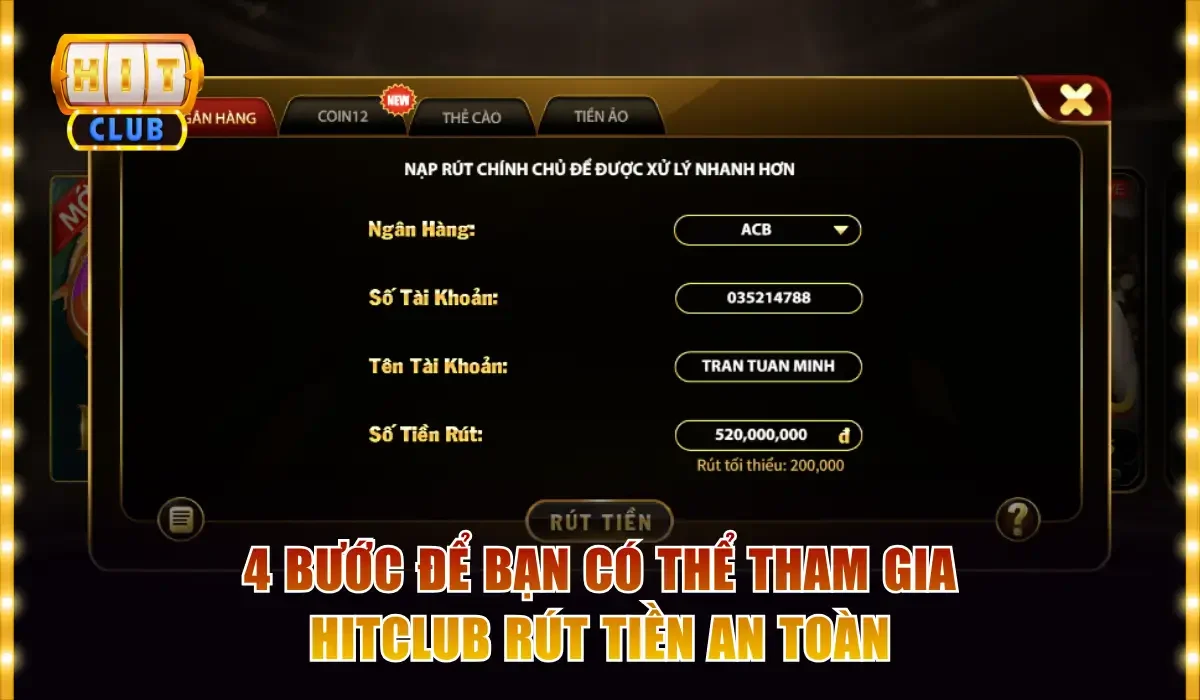 4 bước để bạn có thể tham gia Hitclub rút tiền an toàn