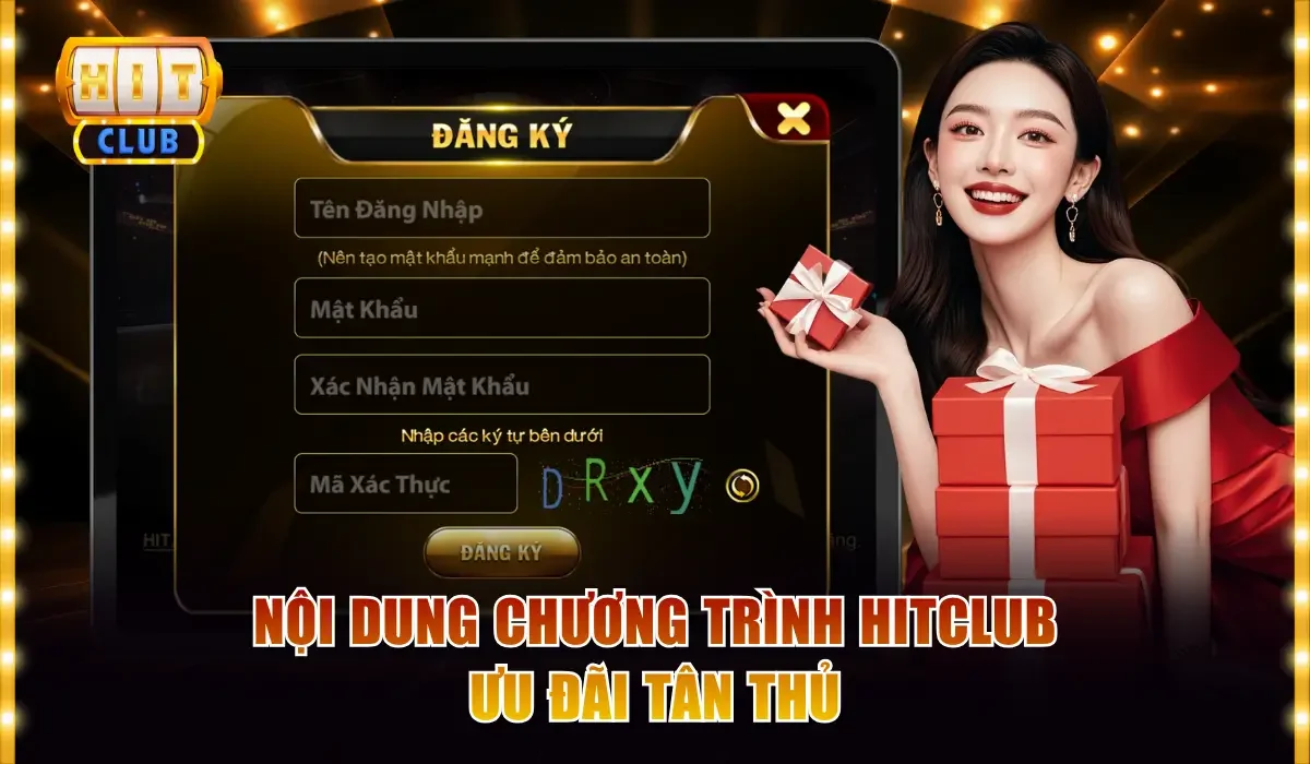 Nội dung chương trình Hitclub ưu đãi tân thủ