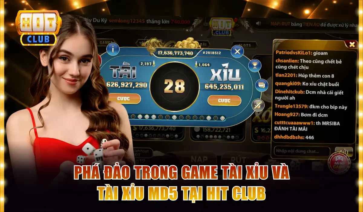 Game Đổi Thưởng Hitclub Đa Dạng Ăn Tiền Cực Hấp Dẫn 3 Phá đảo trong game tài xỉu và tài xỉu MD5 tại Hit club