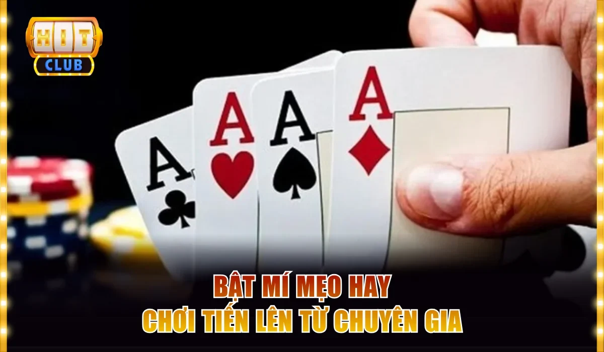 Tiến Lên Miền Nam - Game Bài Quốc Dân Hot Nhất 2026 4 Bật mí mẹo hay chơi tiến lên từ chuyên gia
