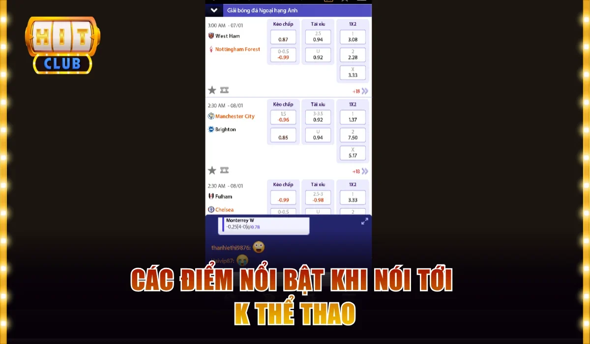 Các điểm nổi bật khi nói tới K Thể Thao