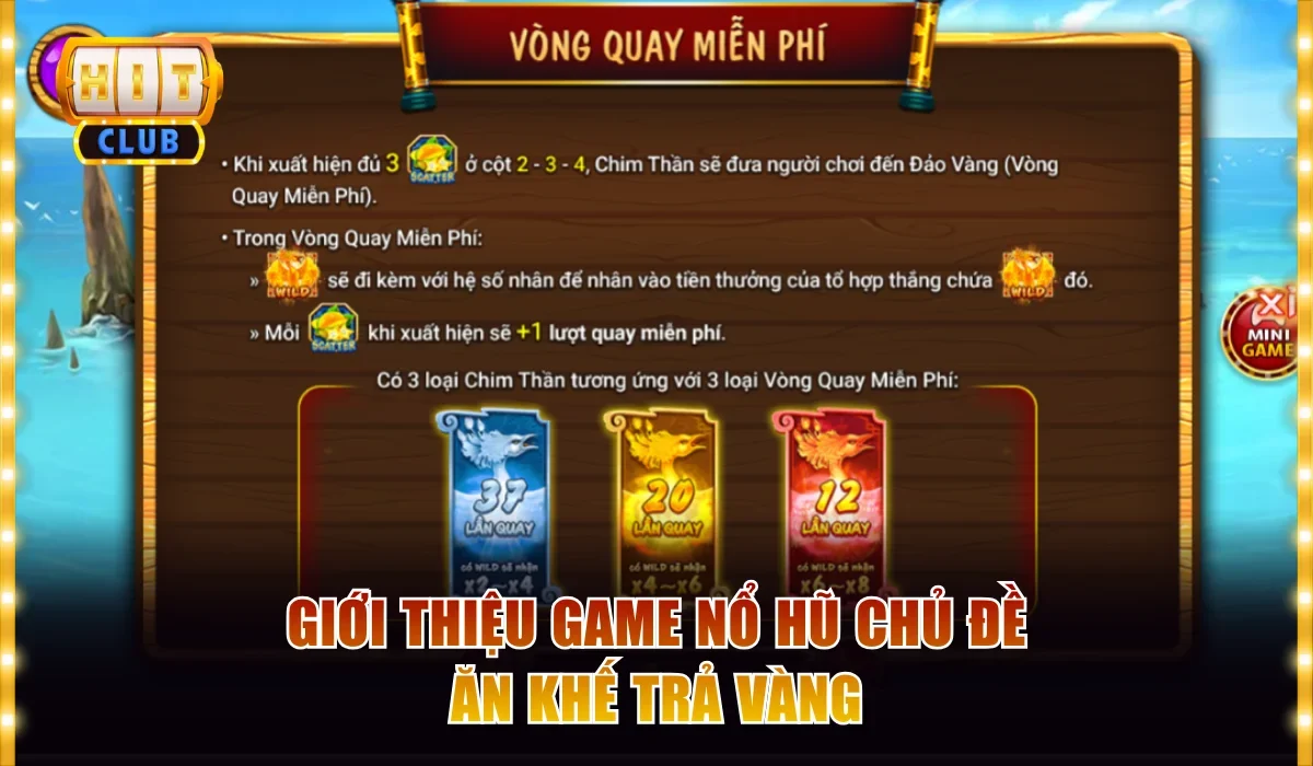 Giới thiệu game nổ hũ chủ đề Ăn Khế Trả Vàng